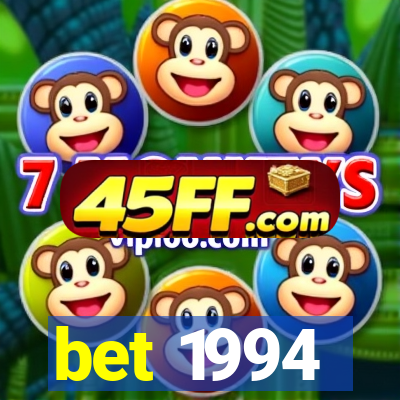 bet 1994